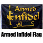 Armed Infidel Flag (#flag035)